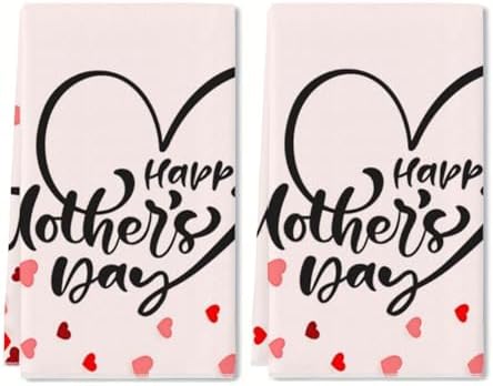 Happy Mothers Day Dish Towels Kitchen Towels 16x24 inch Set Absorbent